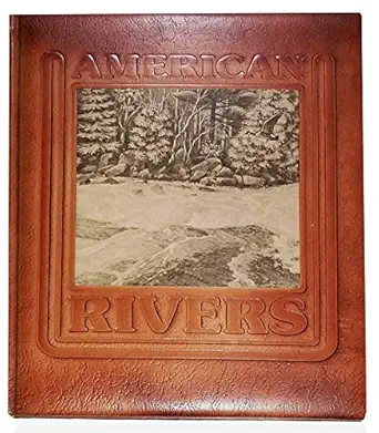 American Rivers A Natural History