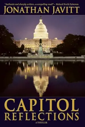 capitol reflections 1st edition jonathan javitt 0977954536, 978-0977954537