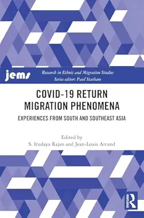 Covid 19 Return Migration Phenomena Experiences From South And Southeast Asia