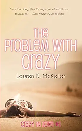 The Problem With Crazy