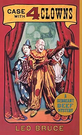 Case With 4 Clowns A Sergeant Beef Mystery