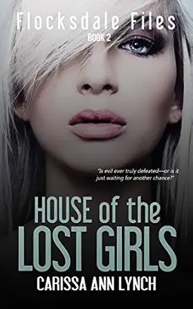 House Of The Lost Girls
