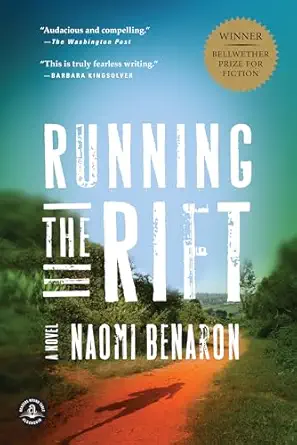 Running The Rift A Novel