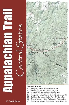 Appalachian Trail Central States Sections 9 15 Glasgow Va To Bear Mtn Ny