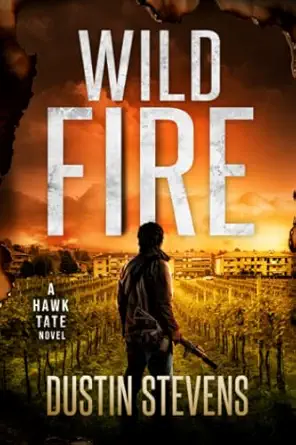 Wild Fire A Suspense Thriller