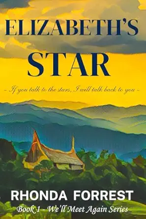 Elizabeths Star Book 1 Well Meet Again Series