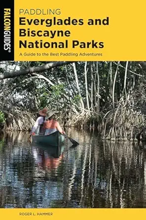 Paddling Everglades And Biscayne National Parks