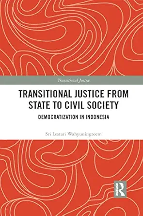 Transitional Justice From State To Civil Society