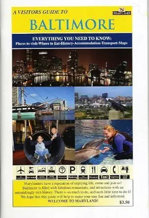 Visitors Guide To Baltimore Everything You Need To Know Places To Visit Where To Eat History Accommodations Transport Maps