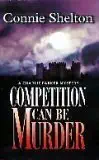 competition can be murder 1st edition connie shelton 037326531x, 978-0373265312