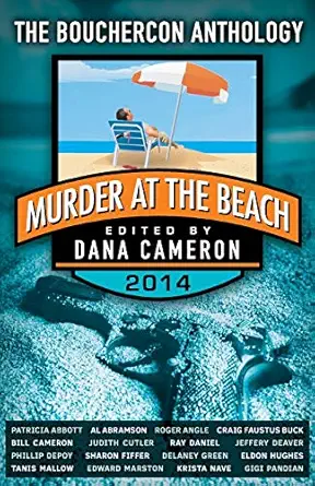 Murder At The Beach Bouchercon Anthology 2014