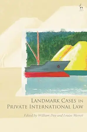 Landmark Cases In Private International Law