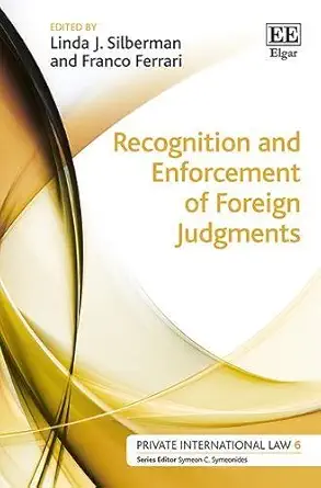 Recognition And Enforcement Of Foreign Judgments
