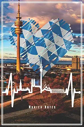 Munich Notes Munich Oktoberfest Notebook Skyline Heartbeat Journal Diary Planner Gift For Octoberfest Visitors And Perfect Gift Idea For Birthday And Christmas