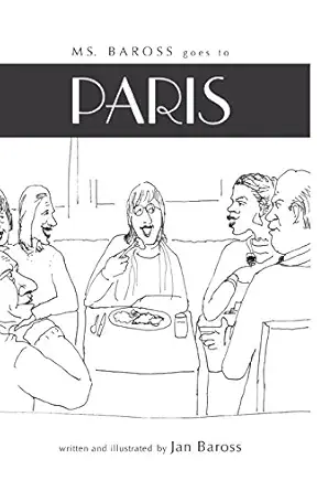 Ms Baross Goes To Paris
