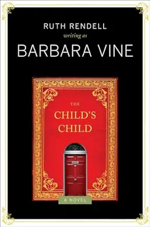 The Childs Child A Novel