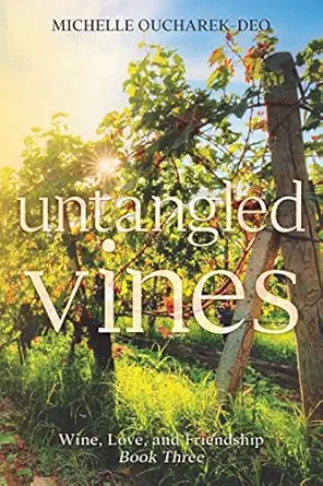 Untangled Vines Contemporary Womens Fiction Novel