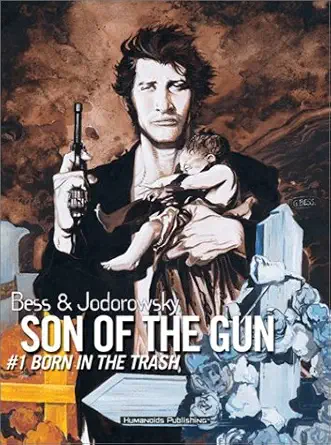 Son Of The Gun Born In The Trash 1