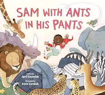 Sam With Ants In His Pants
