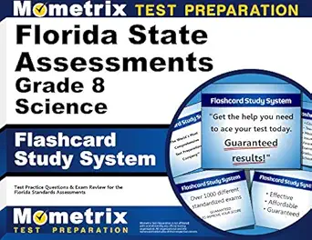 Florida State Assessments Grade 8 Science Flashcard Study System Fsa Test Practice Questions And Exam Review For The Florida Standards Assessments