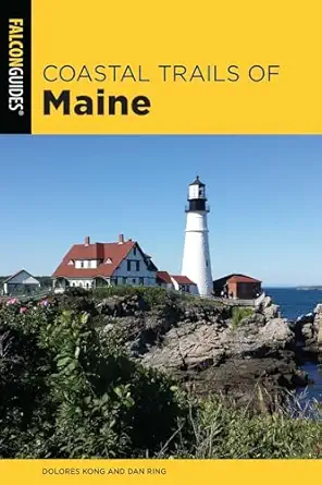 Coastal Trails Of Maine Including Acadia National Park
