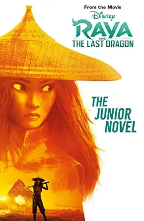 Disney Raya And The Last Dragon The Junior Novel