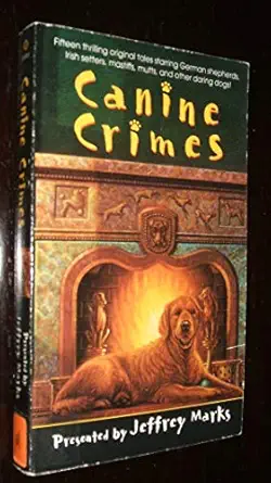 Canine Crimes