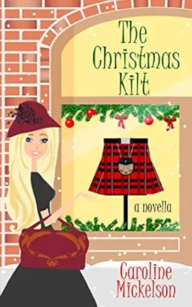 The Christmas Kilt A Novella