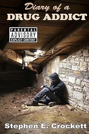 Diary Of A Drug Addict