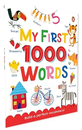 My First 1000 Words Illustrated Picture Book To Learn 1000 Important Words Includes Body Parts Things Around Us Musical Instruments Sports Land Skills Penguin Early Learning Series