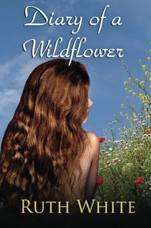 Diary Of A Wildflower