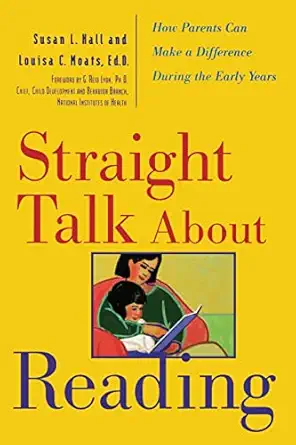 Straight Talk About Reading How Parents Can Make A Difference During The Early Years