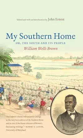 My Southern Home The South And Its People