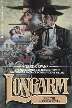 Longarm And The Blood Bounty
