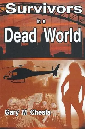 Survivors In A Dead World