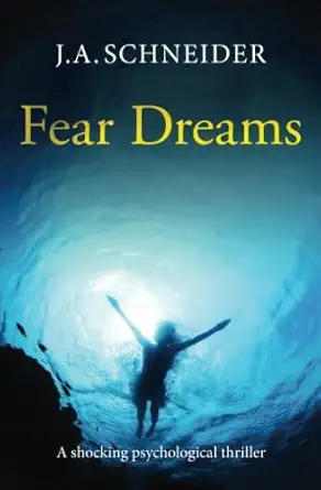 Fear Dreams