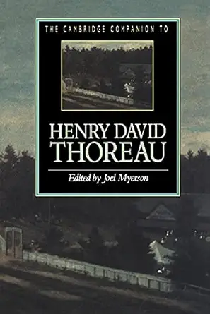The Cambridge Companion To Henry David Thoreau