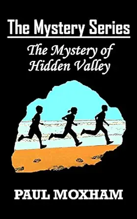 The Mystery Of Hidden Valley