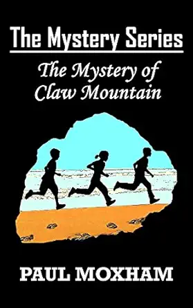 The Mystery Of Claw Mountain