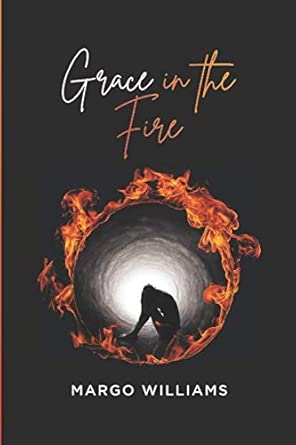Grace In The Fire