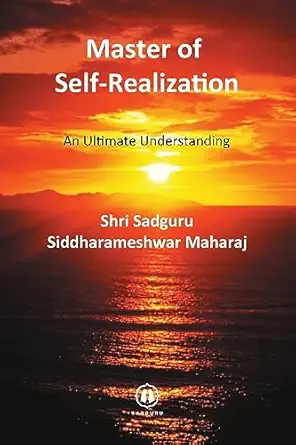 Master Of Self Realization   An Ultimate Understanding