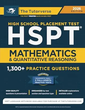 Hspt Mathematics And Quantitative Reasoning 1 300+ Practice Questions