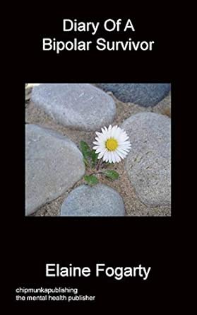 Diary Of A Bipolar Survivor