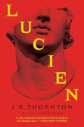 Lucien A Novel