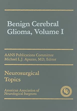 Benign Cerebral Glioma Vol1 Aans 1