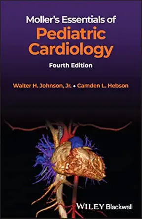 Mollers Essentials Of Pediatric Cardiology