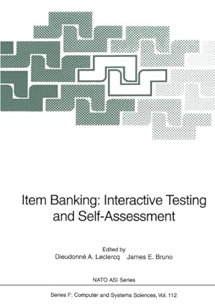Item Banking Interactive Testing And Self Assessment 112
