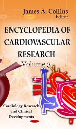 Encyclopedia Of Cardiovascular Research 3 Volume Set