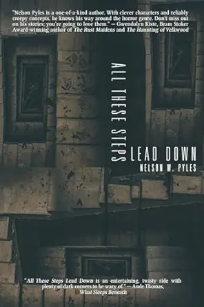 All These Steps Lead Down