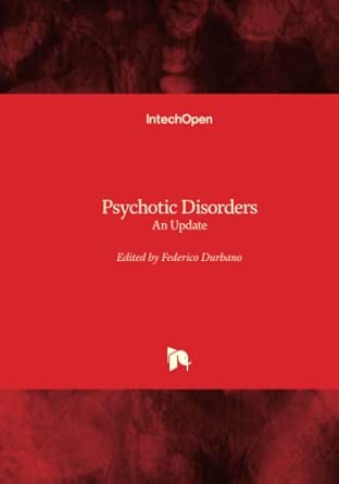 Psychotic Disorders An Update